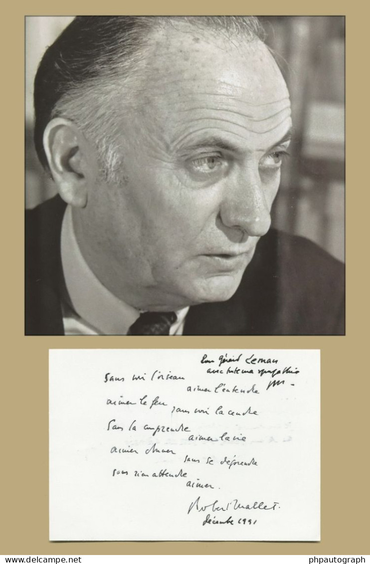Robert Mallet (1915-2002) - Écrivain - Poème Autographe Signé + Photo - 1991 - Ecrivains