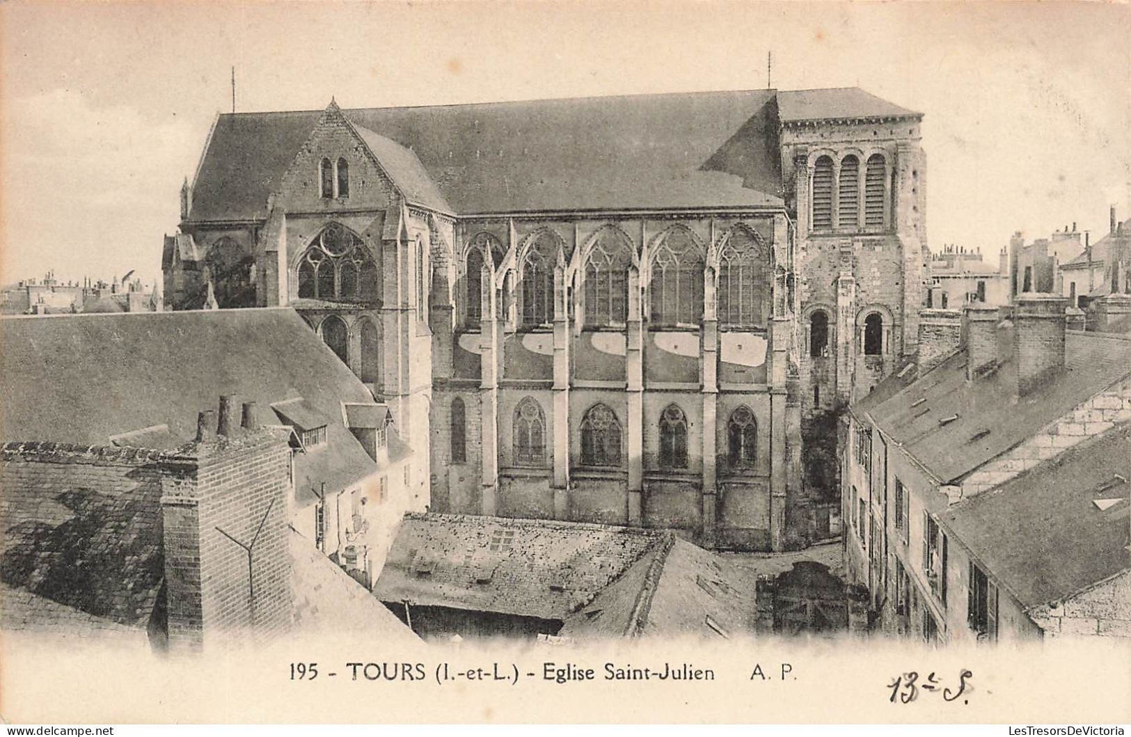 FRANCE - Tours (I Et L) - Vue Générale De L'église Saint Julien - A P - Vue De L'extérieur - Carte Postale Ancienne - Tours