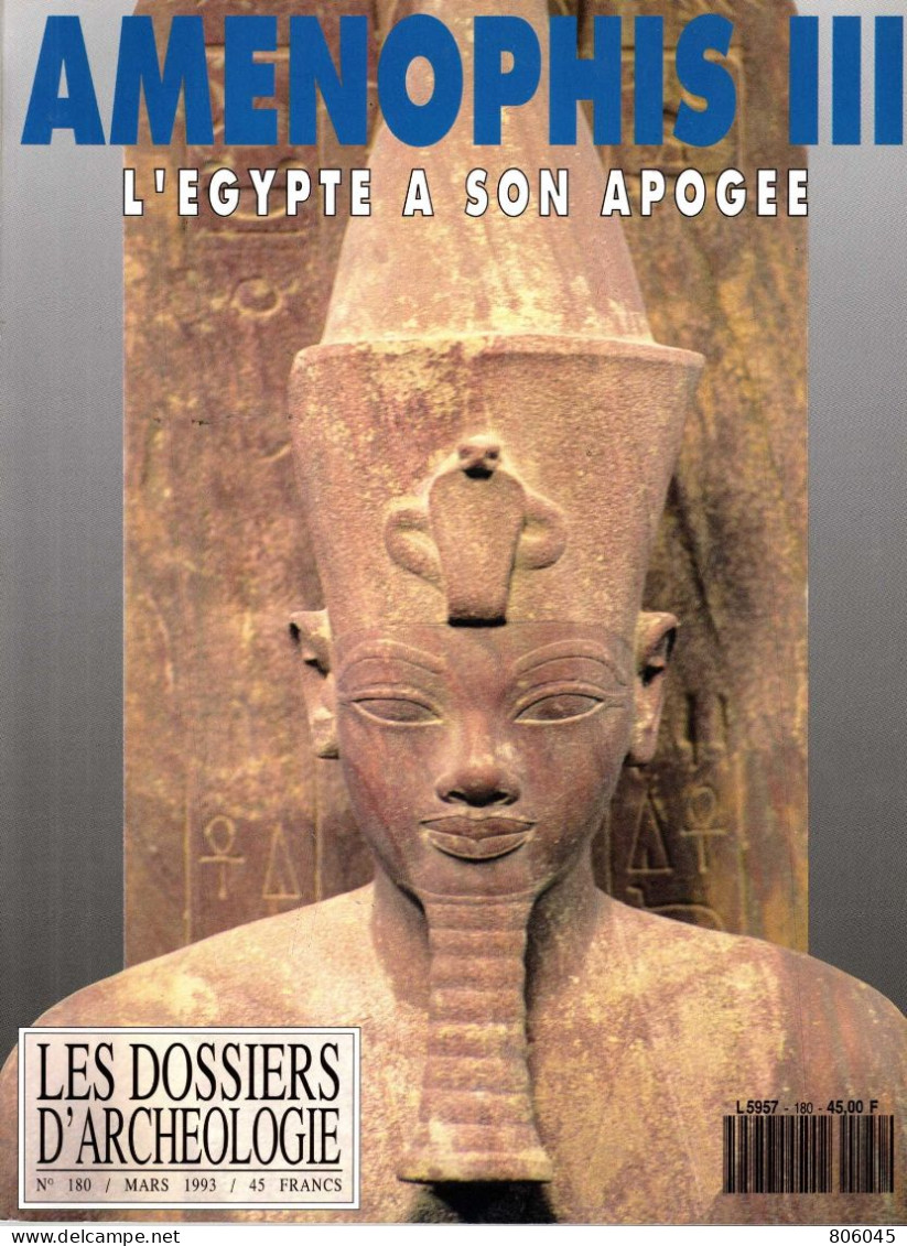 Amenophis III - Les Dossiers De L'Archéologie - 1993 - Arqueología
