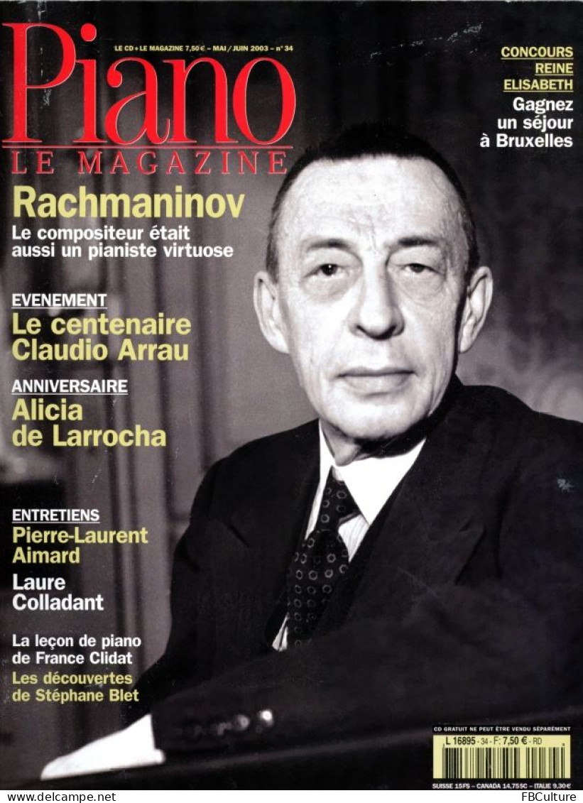 Piano Magazine N° 34 Avec CD - Mai-Juin 2003 - Serge Rachmaninov - Musique