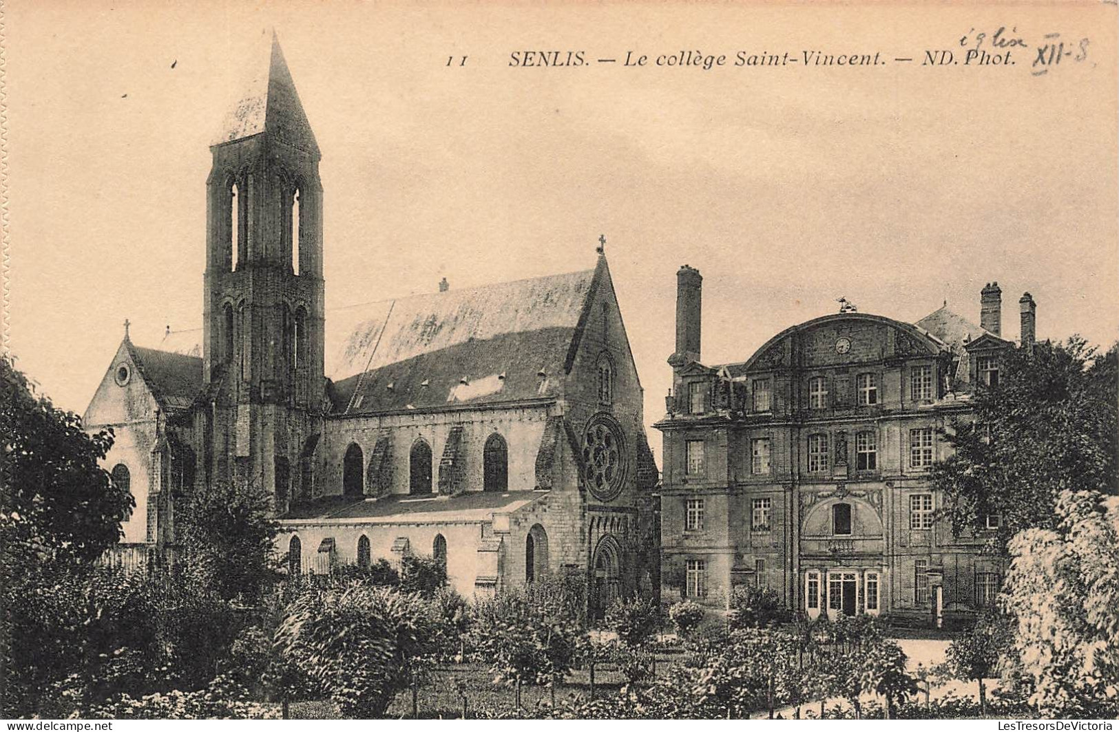 FRANCE - Senlis - Vue Générale Sur Le Collège Saint Vincent - N D Phot - Vue De L'extérieur - Carte Postale Ancienne - Senlis