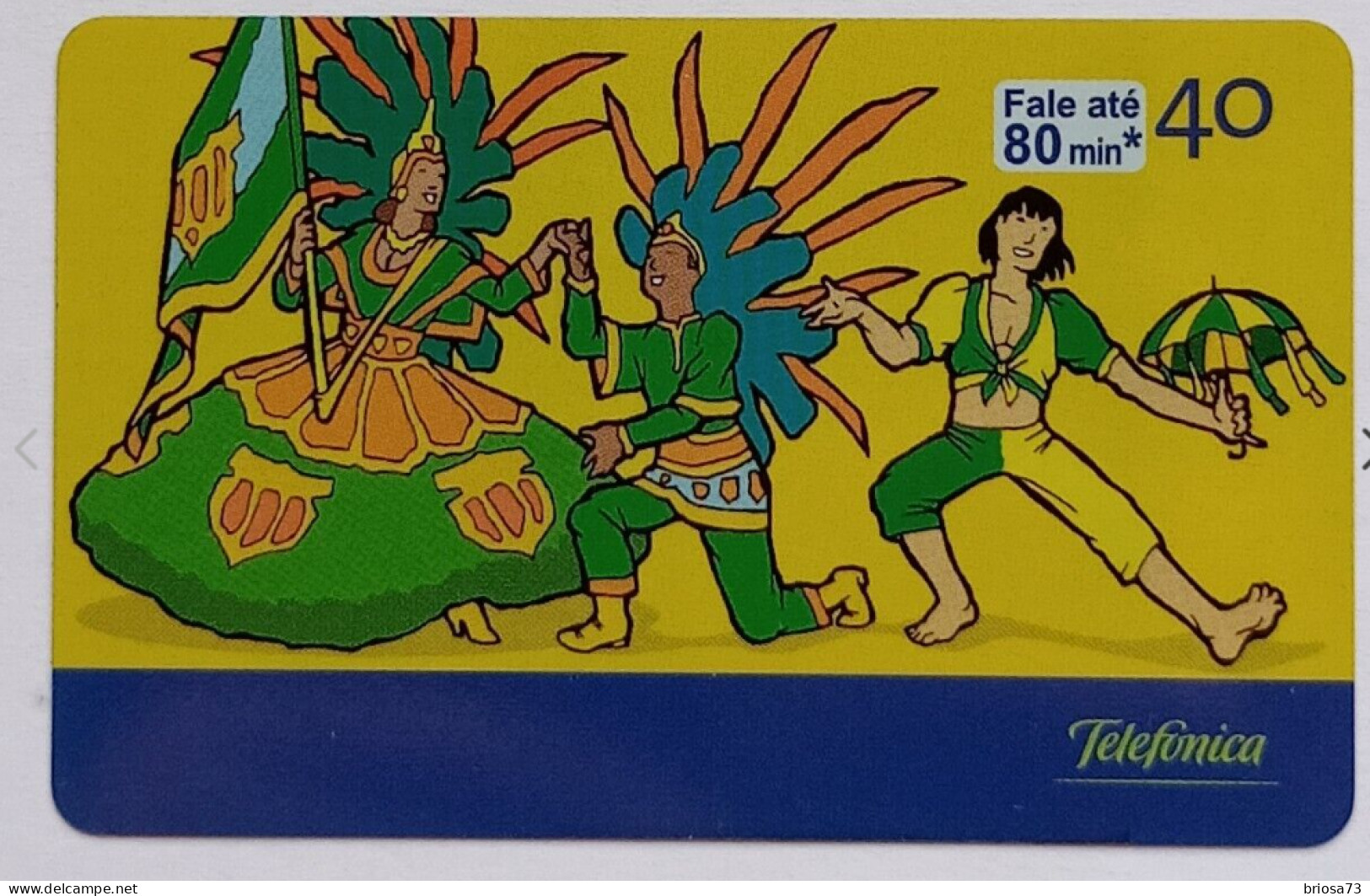 Carte Téléphonique Brasil Telefónica, Histoire Du Carnaval.2004- - Brésil