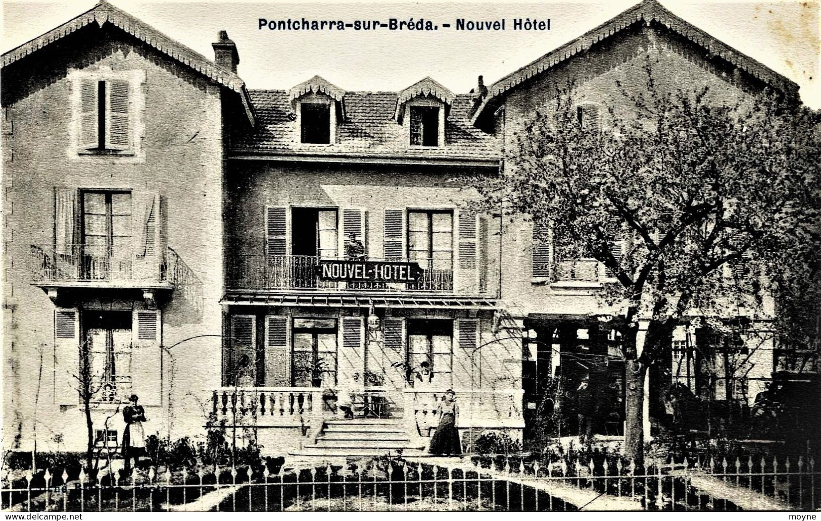 4398 -  PONTCHARRA : NOUVEL  HOTEL ,   Prés La Rochette (Savoie)  DISPARU ???? - Pontcharra