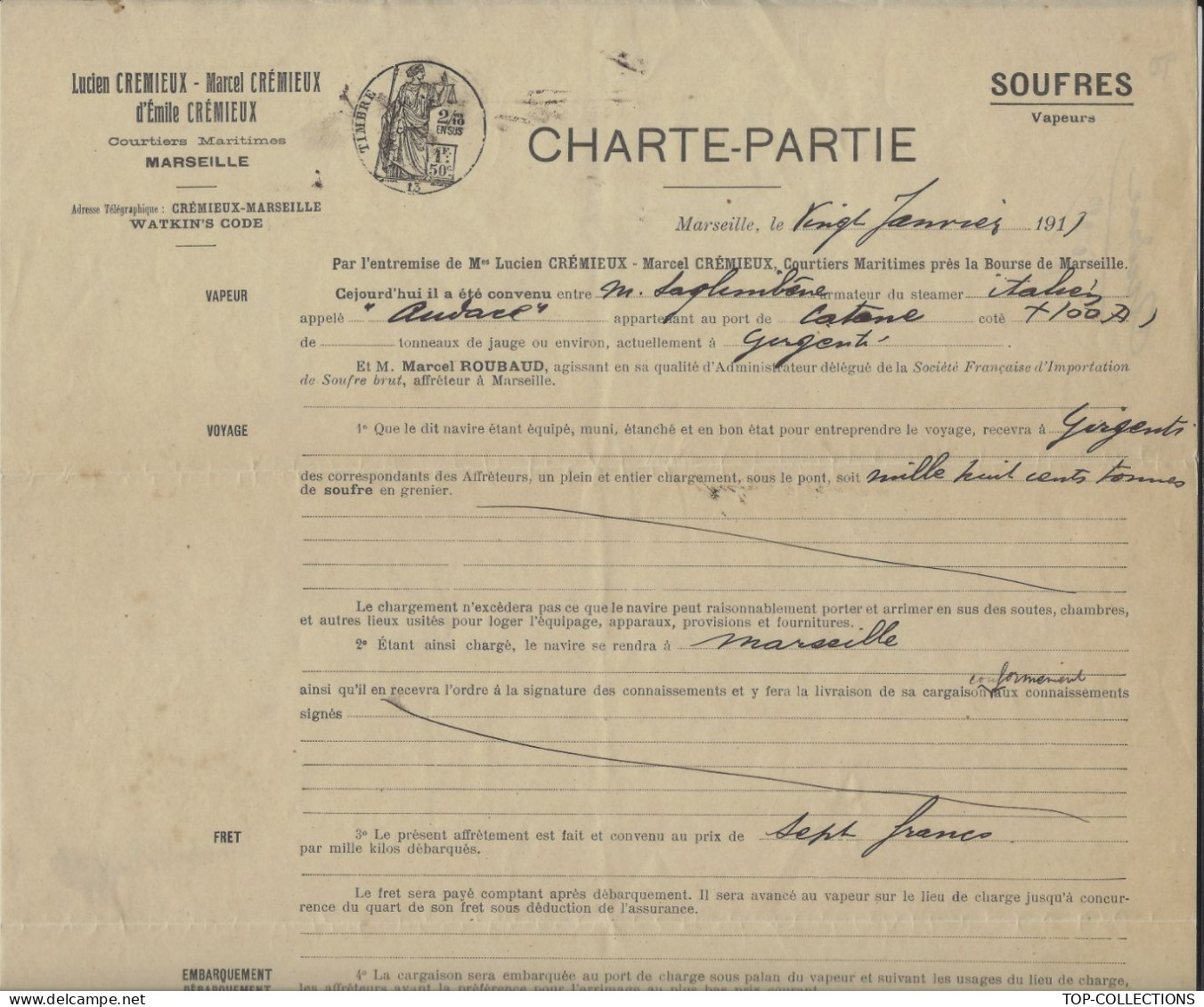 1911 NAVIGATION CHARTE PARTIE CHARTE PARTY  ARMATEUR NAVIRE ITALIEN Audace PORT Girgenti  Italie => Marseille  Soufre - 1900 – 1949