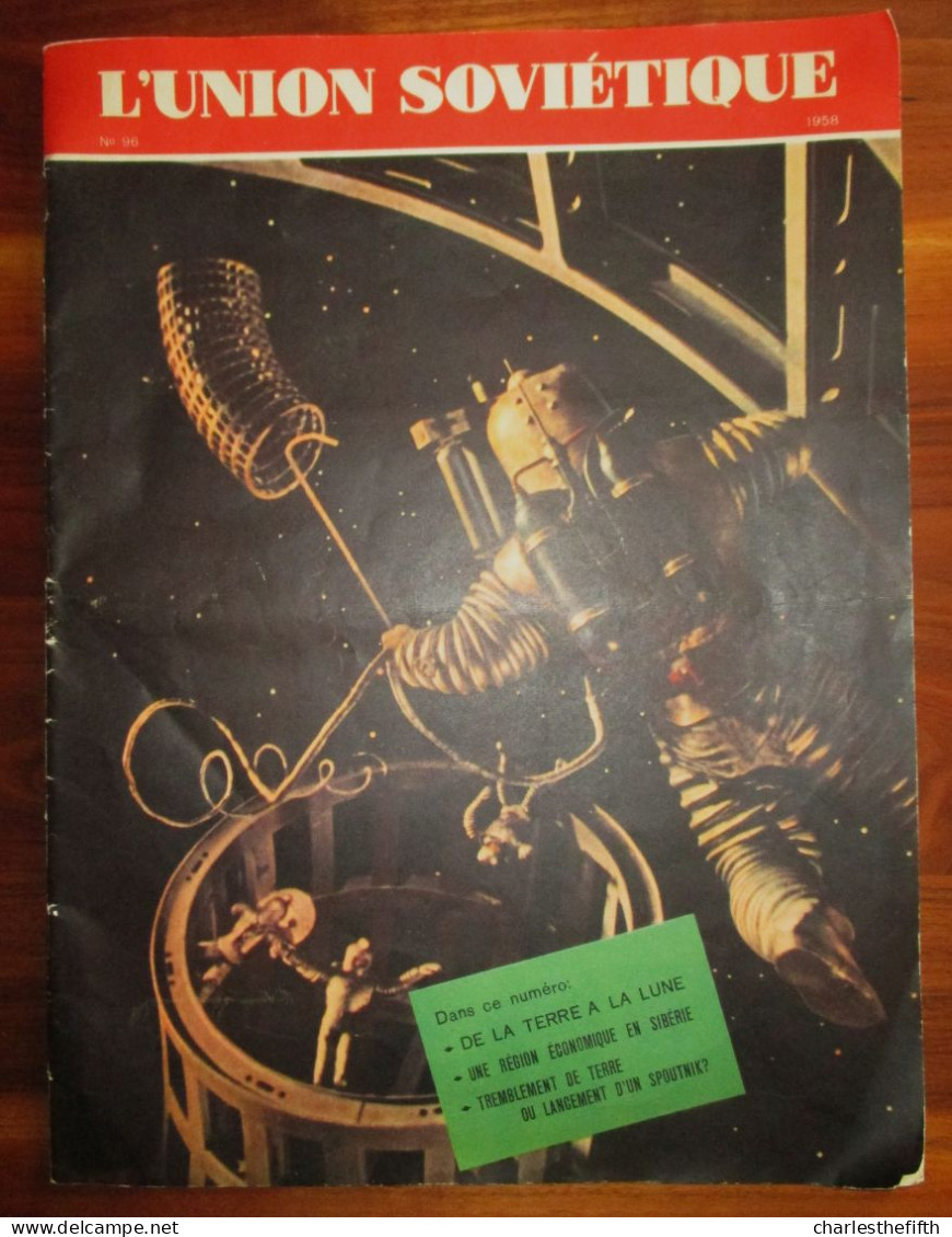 GRAND MENSUELLE SPECIALE L'UNION SOVIETIQUE - Avec E.a. * DE LA TERRE A LA LUNE * SPOUTNIK II - CHIEN - SPUTNIK - LAIKA - Dendermonde