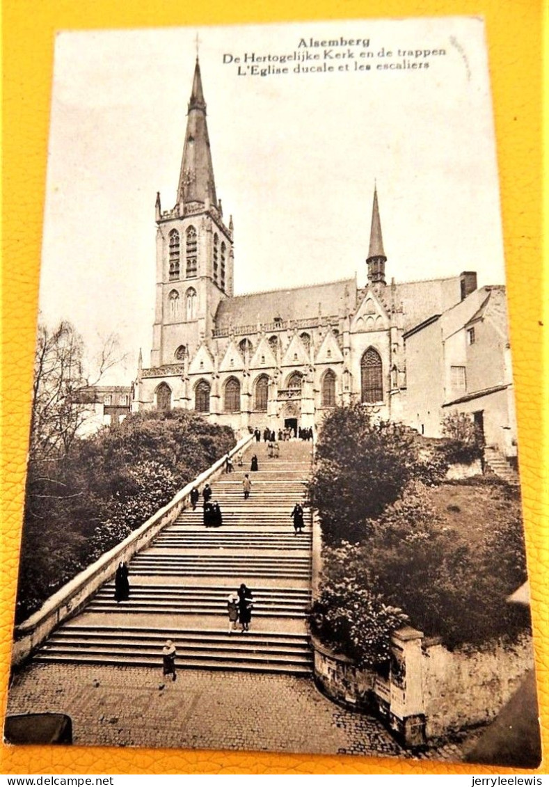 ALSEMBERG  - De Hertogelijke Kerk En De Trappen  - L'Eglise Ducale Et Les Escaliers - Beersel