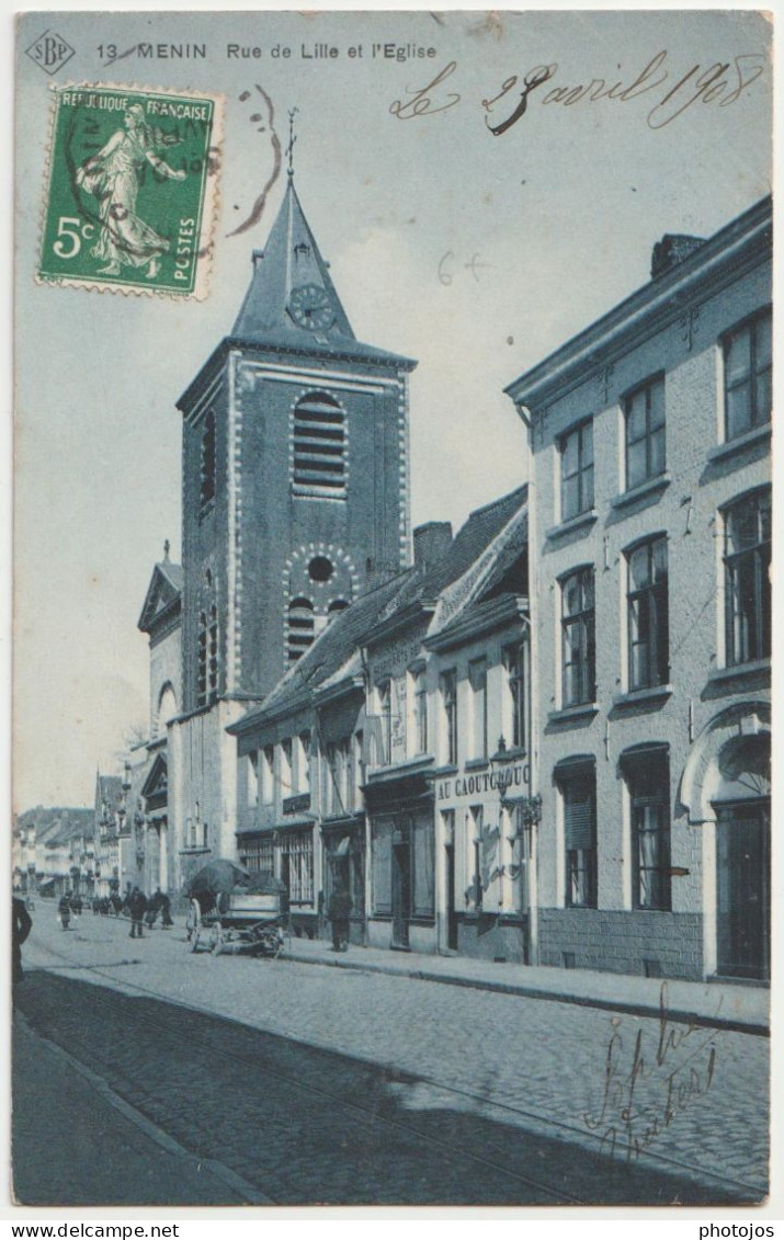 CPA  Menin Menen  (Belgique) La Belle église Et La Rue De Lille   Boutique   Au Caoutchouc ?    Ed SBP - Menen