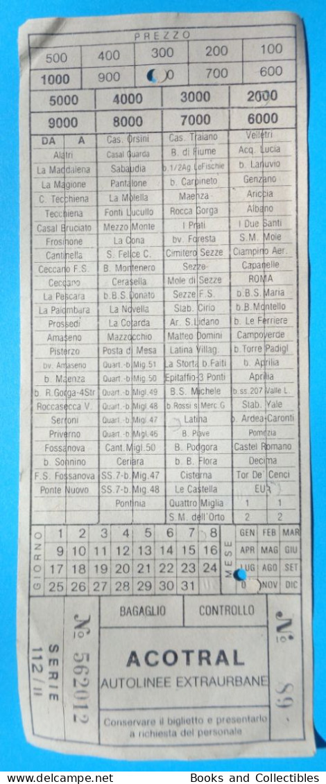 H-0600 * ITALY - 800 Lire Ticket For Bus ACOTRAL Autolinee Extraurbane Latina / EUR Rome - Europa