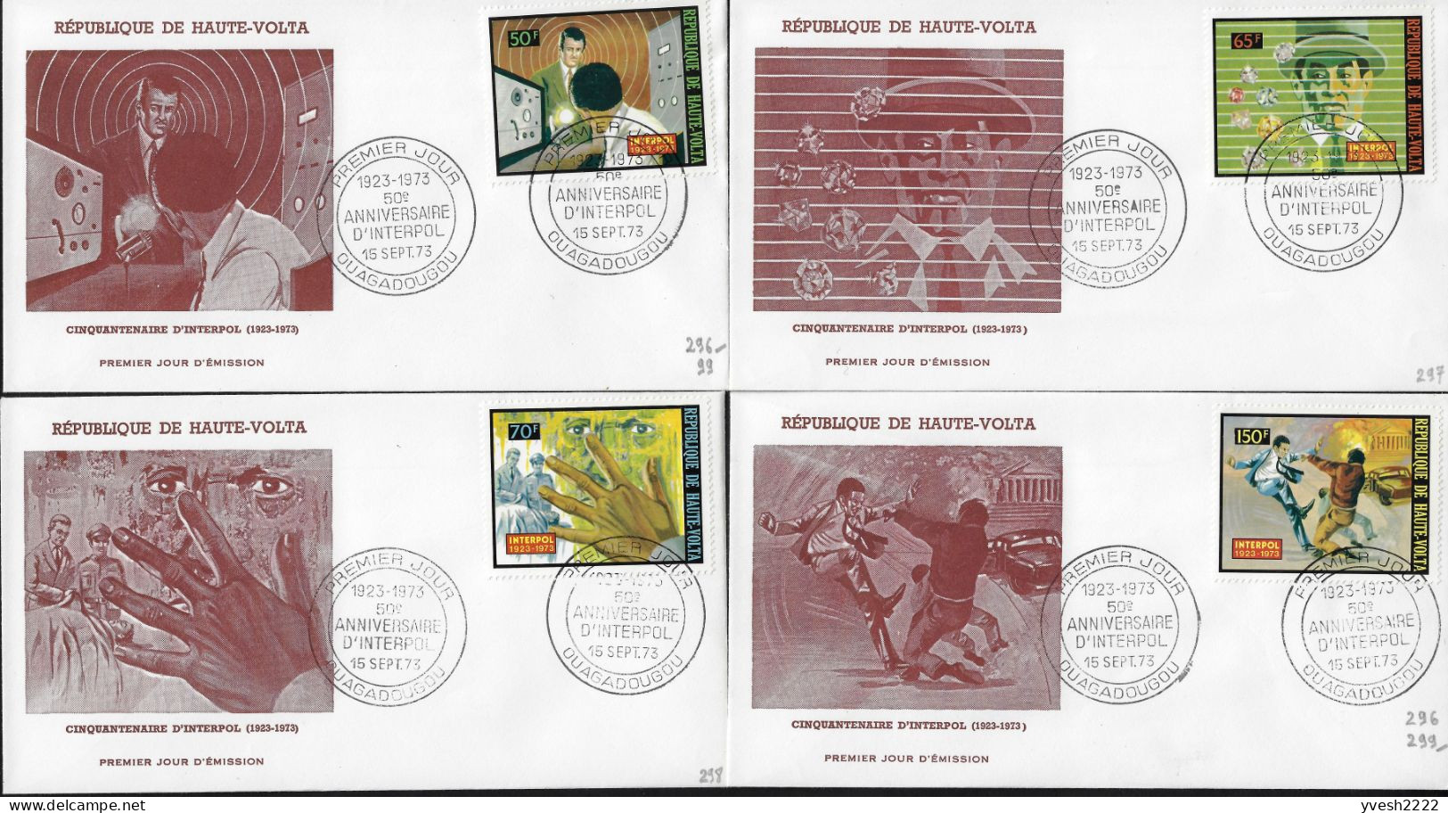 Haute-Volta 1973 Y&T 296 à 299 Sur 4 FDC. 50 Ans D'Interpol - Police - Gendarmerie