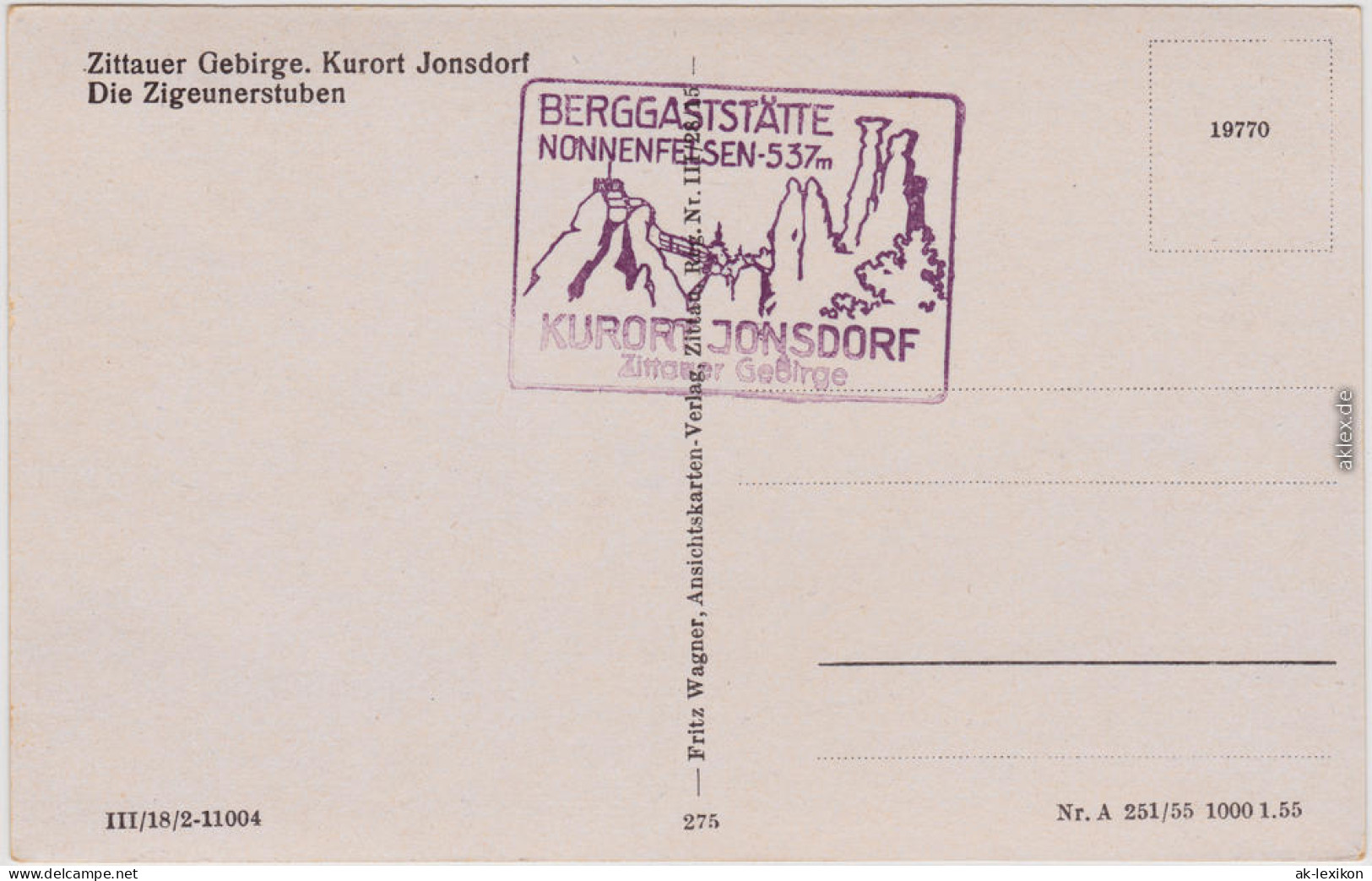 Jonsdorf Zigeunerstuben -  Nonnenfelsen Ansichtskarte Oberlausitz B Zittau  1955 - Jonsdorf