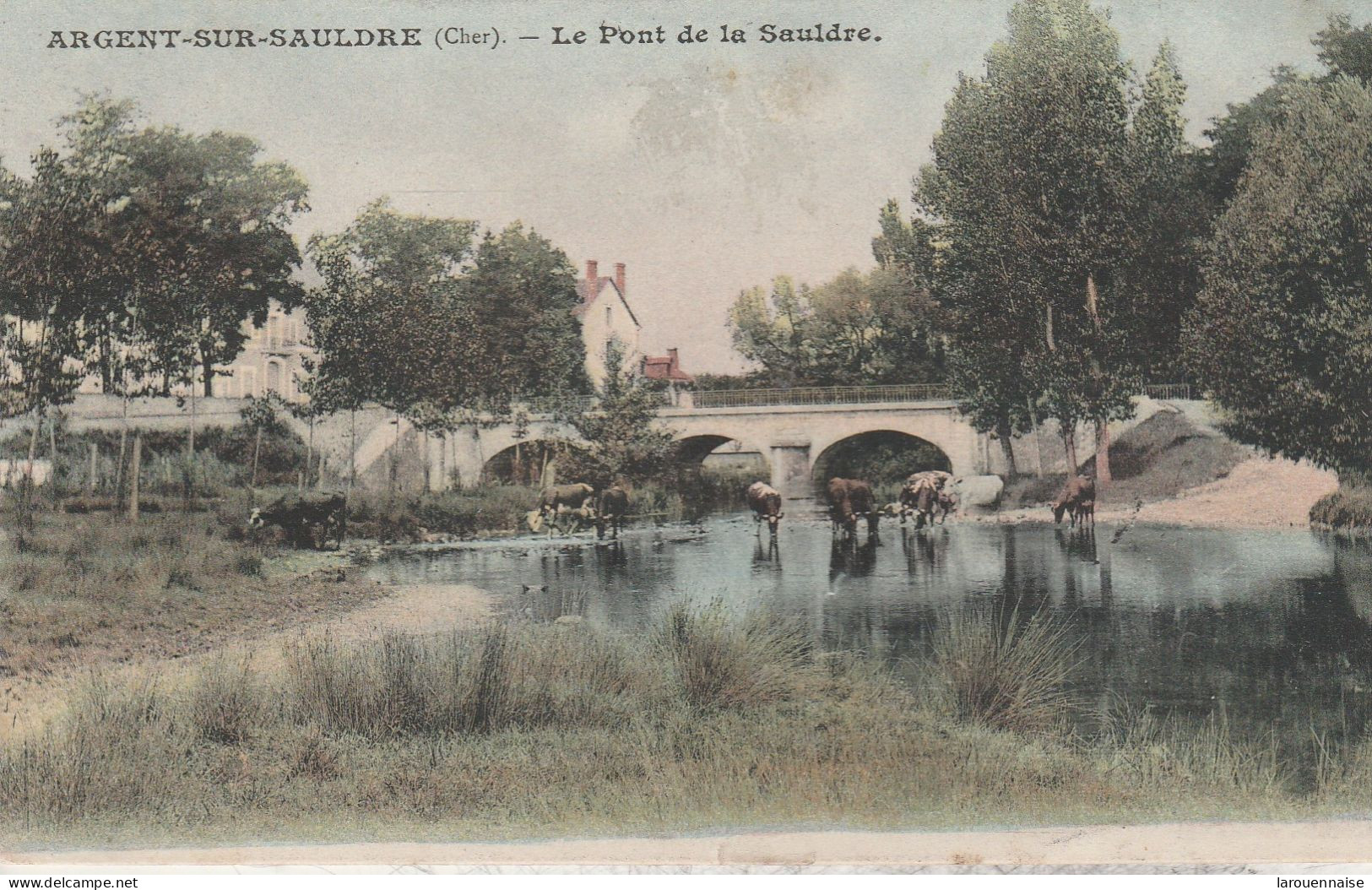 18 - ARGENT SUR SAULDRE - Le Pont De La Sauldre - Argent-sur-Sauldre