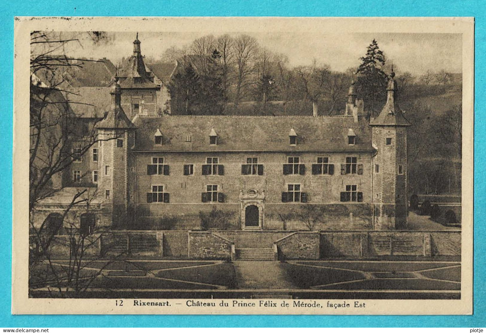 * Rixensart (Waals Brabant Wallon) * (Edition A. Delbrassine - Marchal, Nr 12) Chateau Du Prince Félix De Mérode Kasteel - Rixensart