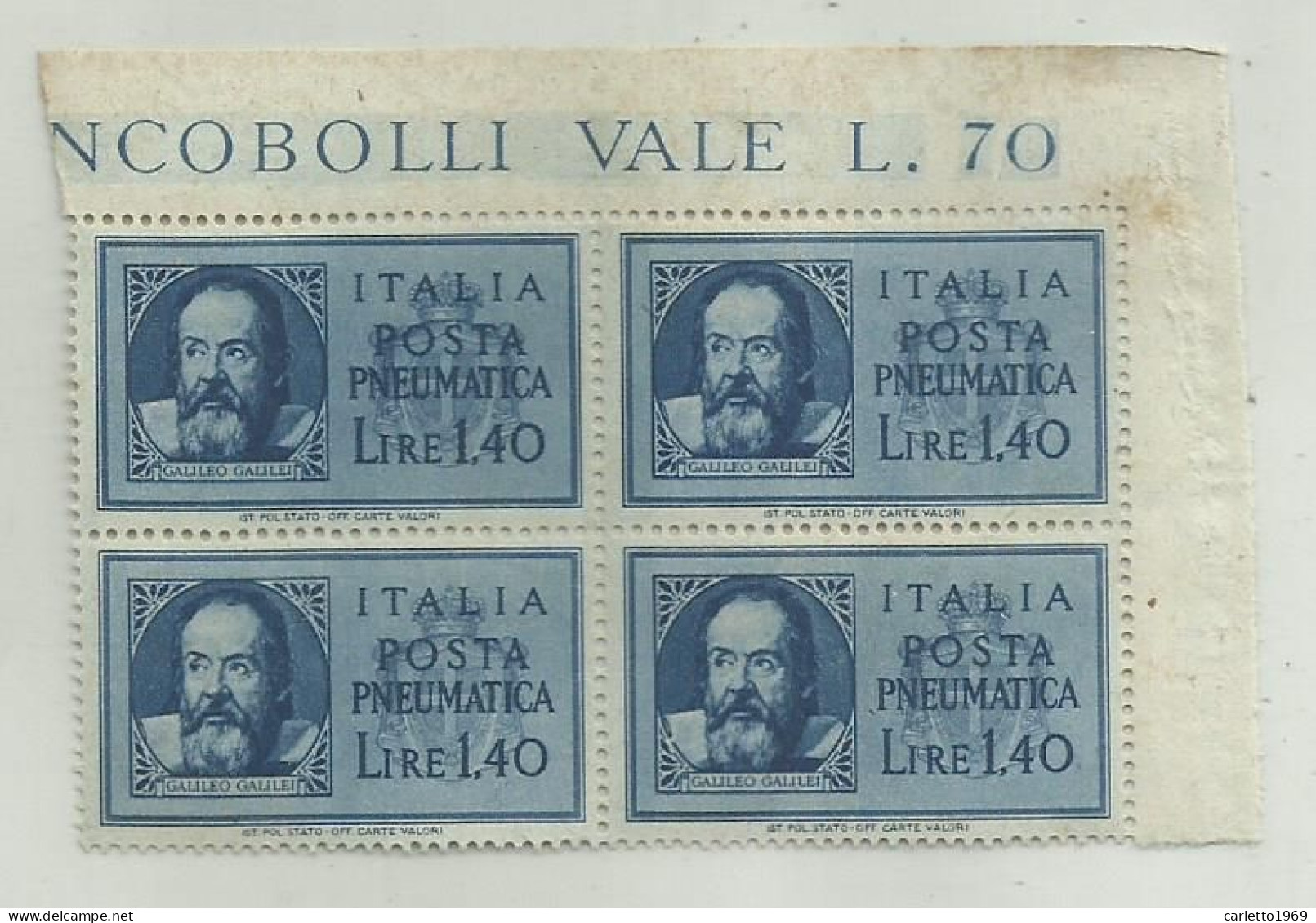 FRANCOBOLLI POSTA PNEUMATICA 4 DA LIRE 1,40 -  4 DA CENT. 60 - Correo Urgente/neumático