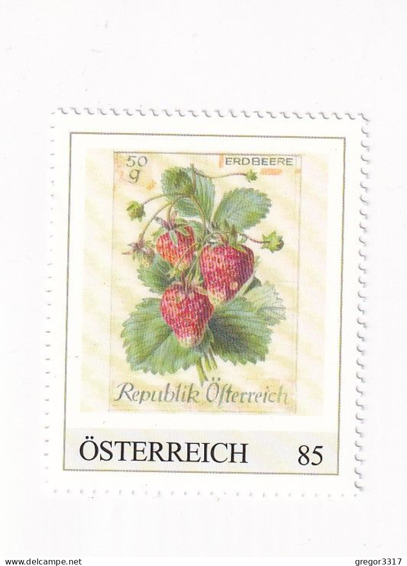 ÖSTERREICH -Heimische OBSTSORTEN Schätze Aus Dem Postarchiv - ERDBEERE - Personalisierte Briefmarke ** Postfrisch - Francobolli Personalizzati