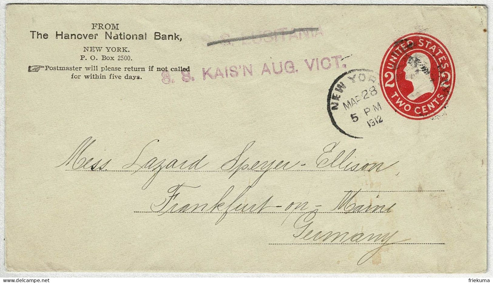 Vereinigte Staaten / USA 1912, Ganzsachen-Brief New York - Frankfurt (Deutschland), S.S. Kais'n Aug. Vict. - 1901-20