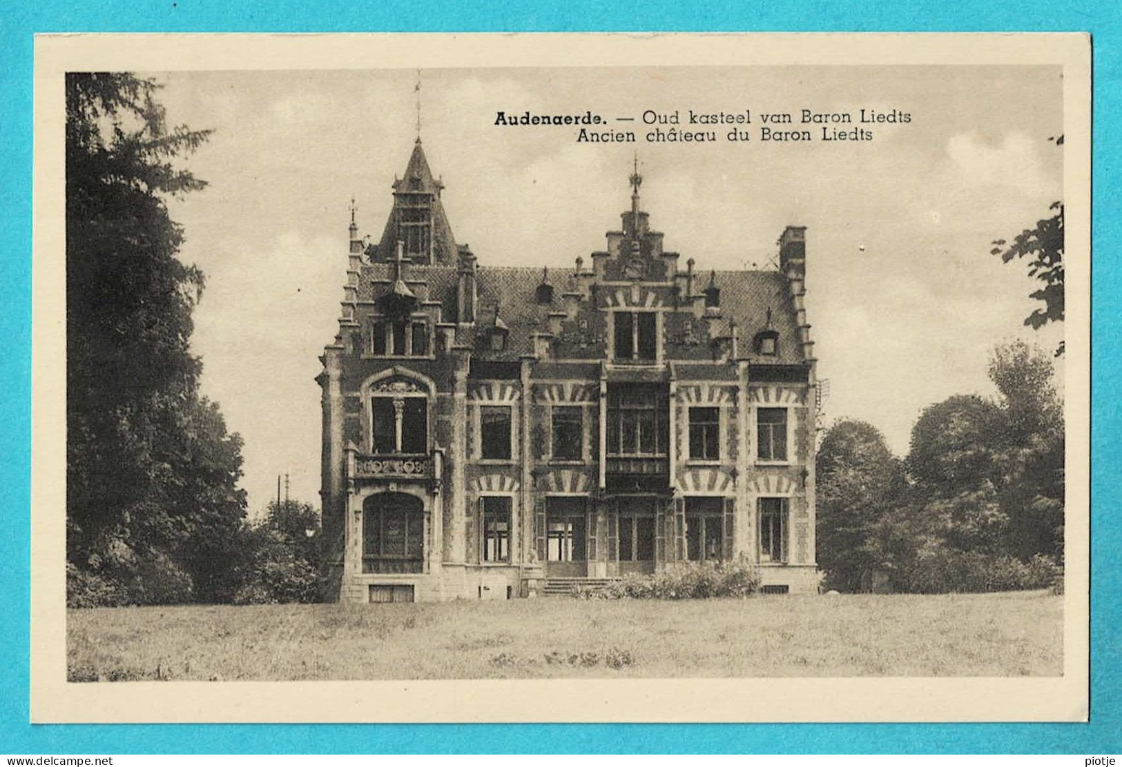 * Oudenaarde - Audenarde (Oost Vlaanderen) * (Uitg Jos Geeraerd - Uytterhaegen) Kasteel Baron Liedts, Chateau, Castle - Oudenaarde