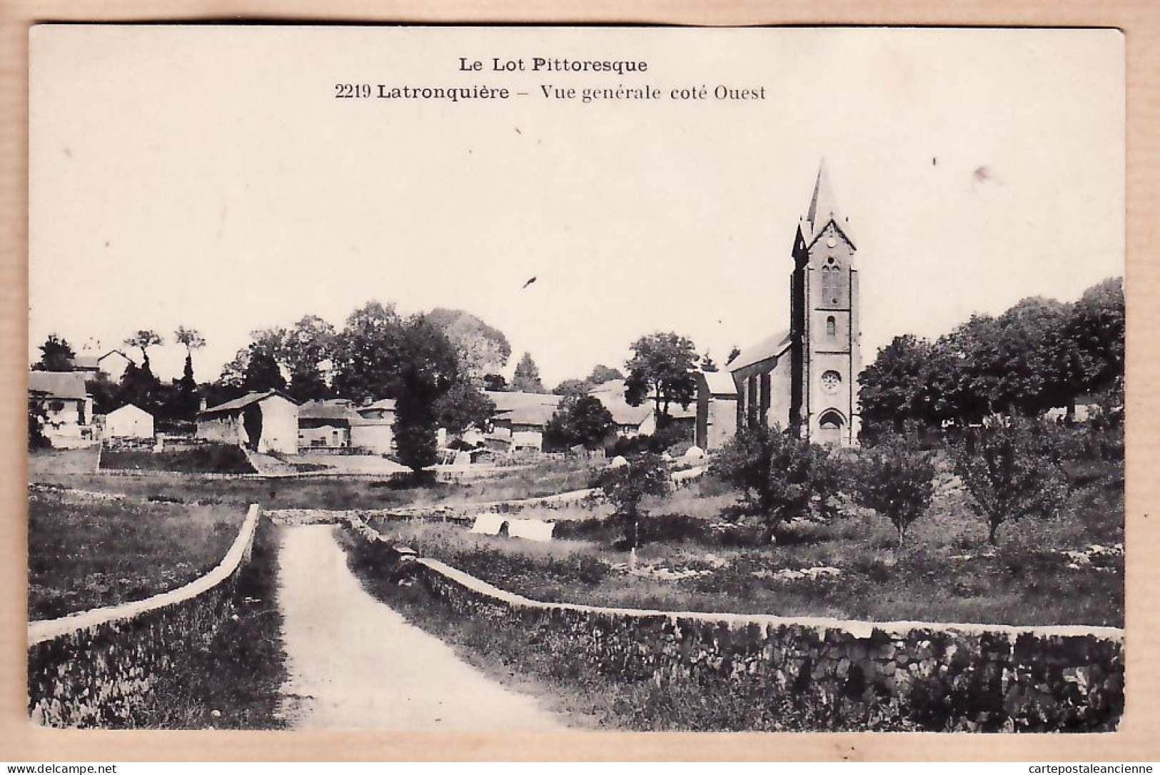 20302 / ⭐ ◉ ♥️ Peu Commun LATRONQUIERE 46-Lot Vue Generale Côté Ouest écrite 1923 MAZARGUIL N°2219 Objectif Hermagis - Latronquiere