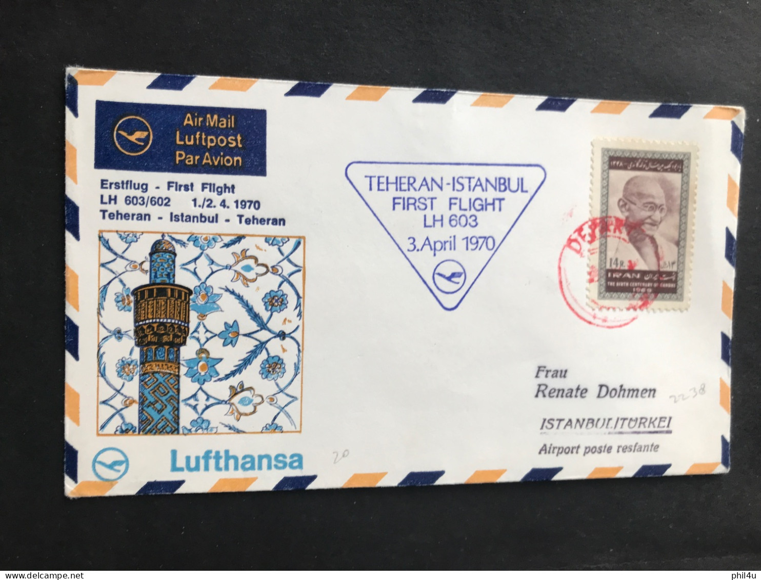 Mahatma Gandhi Iran Stamp Cancel Post Mark 1970 Tehran-Istanbul First Flight LH 603 Cover Turkey Airport Offers Invited - Mahatma Gandhi