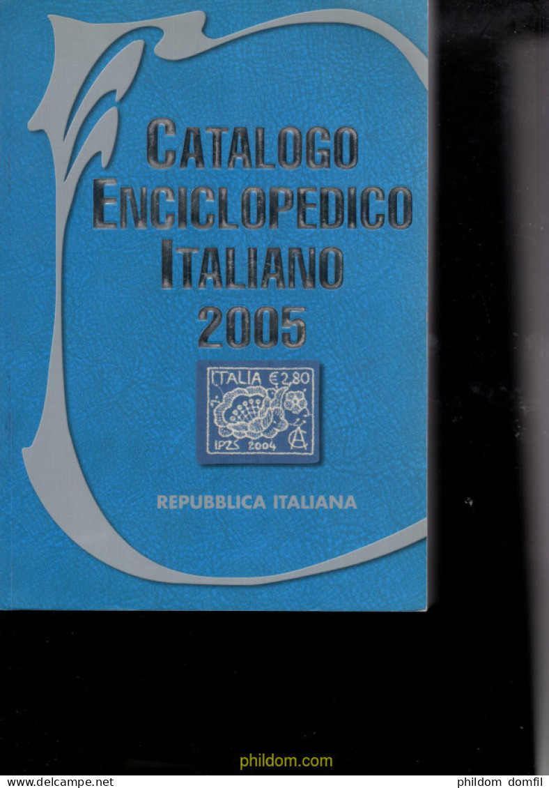 Catalogo Enciclopedico Italiano. Repubblica Italiana 2005 - Topics