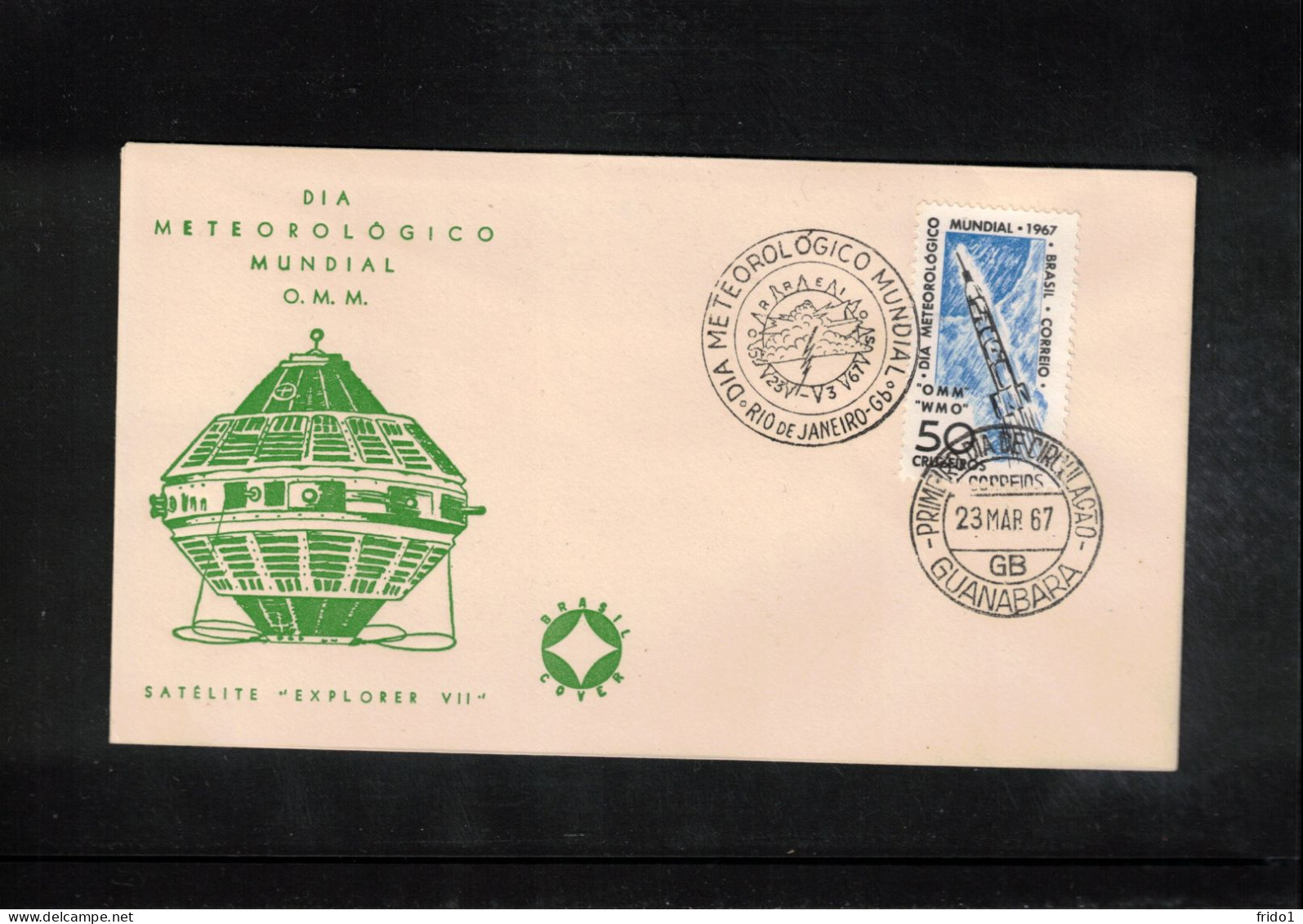 Brasil 1967 Space / Weltraum Day Of Meteorology - Satellite Explorer VII Interesting Cover FDC - Amérique Du Sud