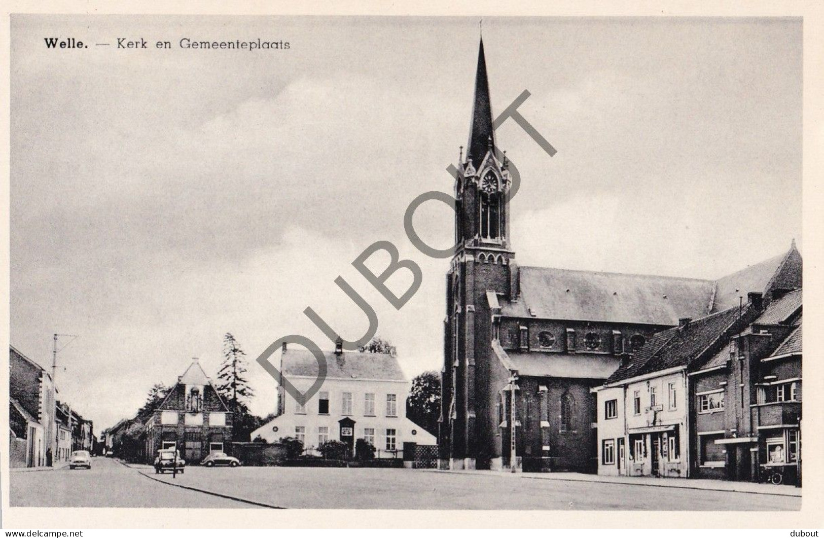Postkaart - Carte Postale - Welle - Kerk En Gemeenteplaats (C5766) - Denderleeuw