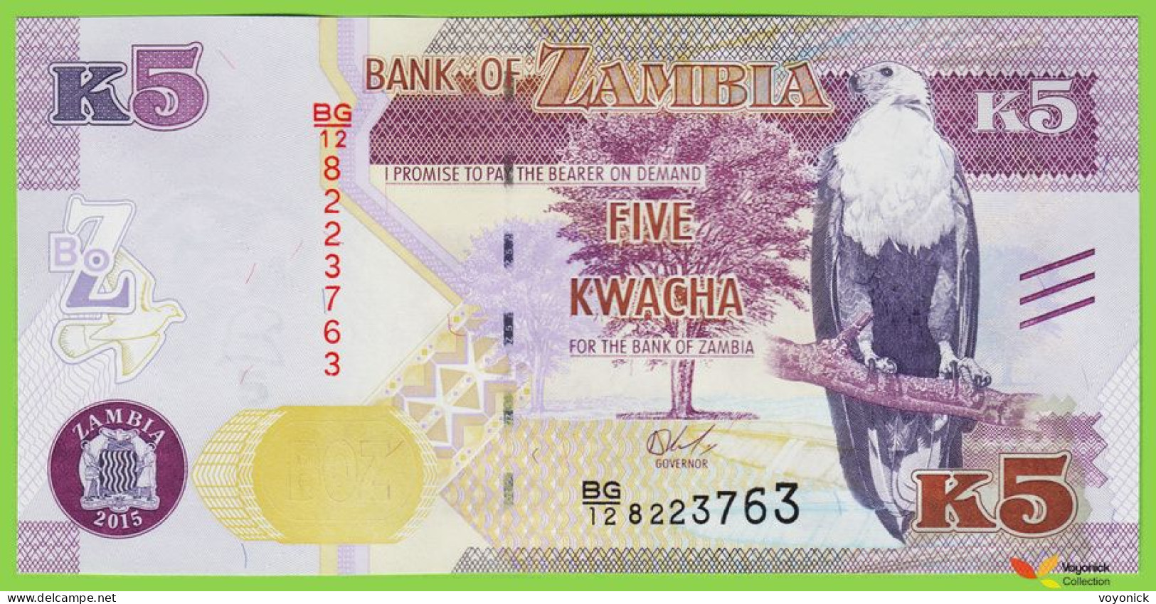 Voyo ZAMBIA 5 Kwacha 2015 P57 B160a UNC Prefix BG/12 Fish Eagle - Sambia