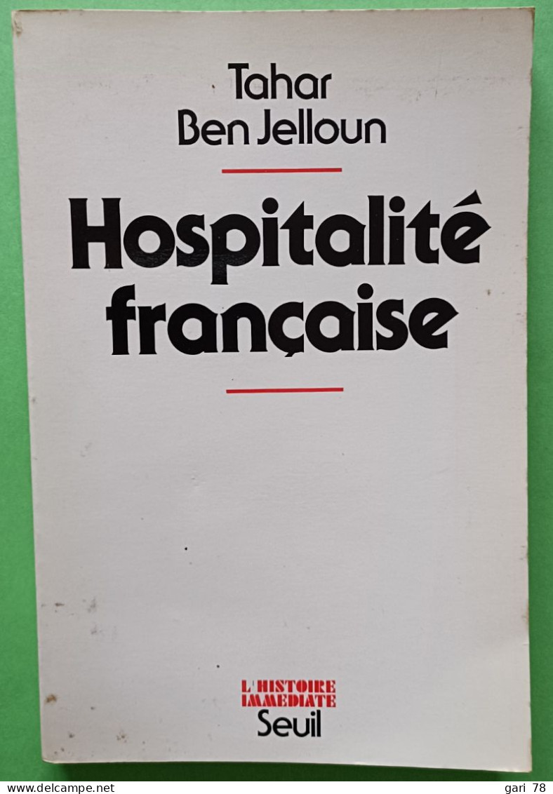 Tahar BEN JELLOUN : Hospitalité Française - Sociologia