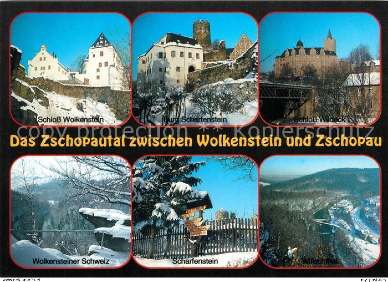 73204745 Zschopautal Schloss Wolkenstein Schloss Scharfenstein Schloss Wildeck   - Zschopau