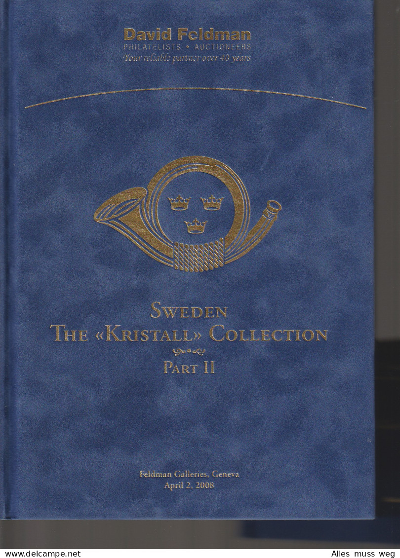AC David Feldman "Classic-Sweden - The Kristall Collection" (Bd. 1-3 ) - Catalogues For Auction Houses