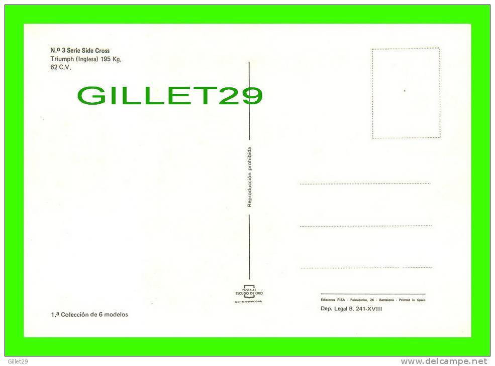 SPORTS MOTO-  No 3 SERIE SIDE CROSS - ALBERT COURAJOD (SUISSE) - MOTO, TRIUMPH (INGLESA) 195 Kg, 62 C.V. - - Motorcycle Sport