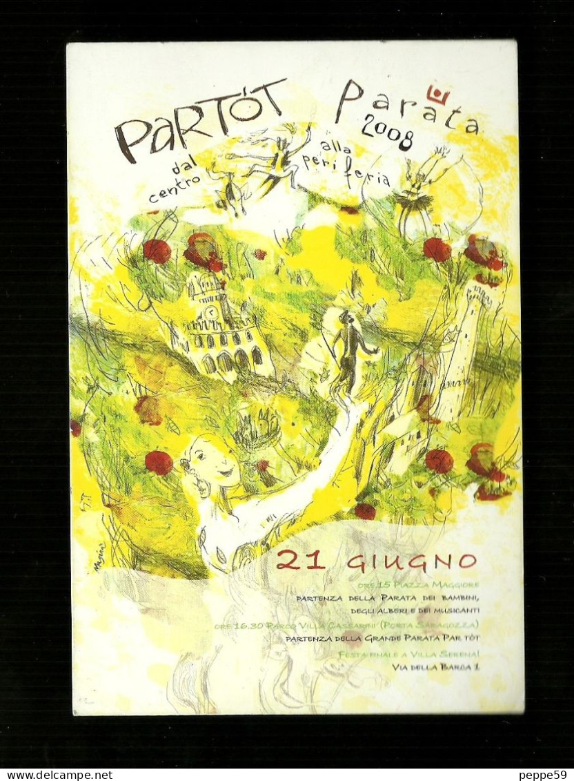 Cartolina Pubblicitaria - Parto't Parata 2008 ( Bologna ) - Betogingen