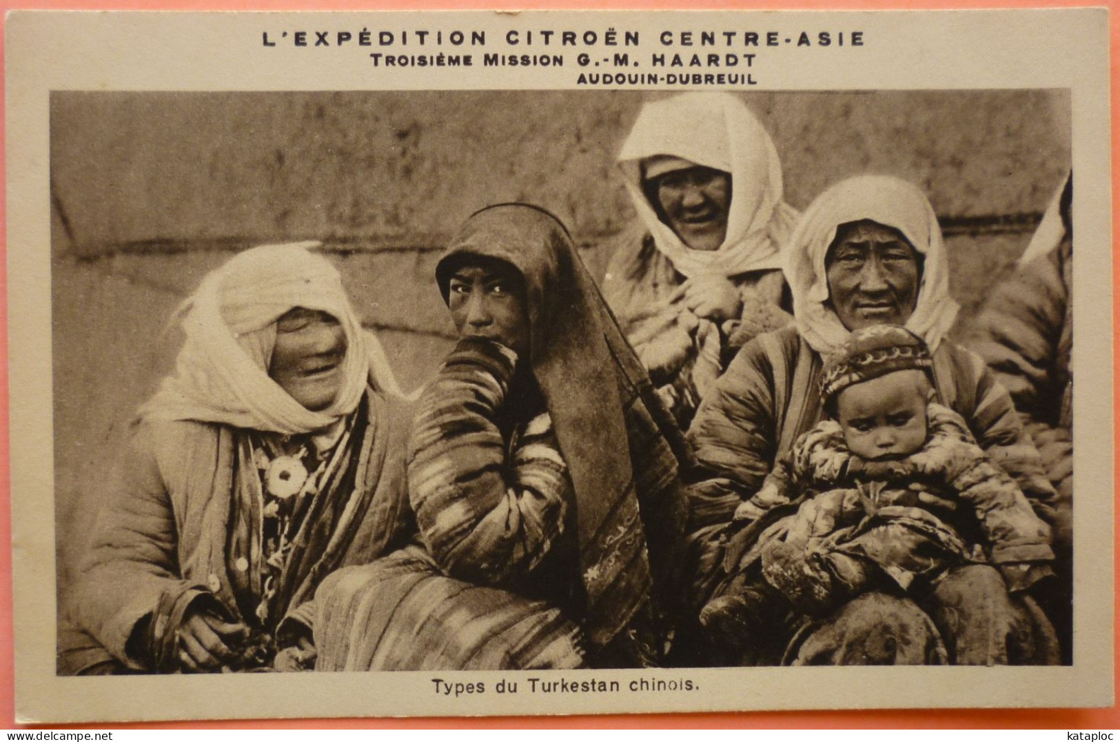 CARTE L' EXPEDITION CITROEN CENTRE ASIE - TROISIEME MISSION - TYPES DU TURKESTAN CHINOIS - 2 SCANS 19 - Rally Racing