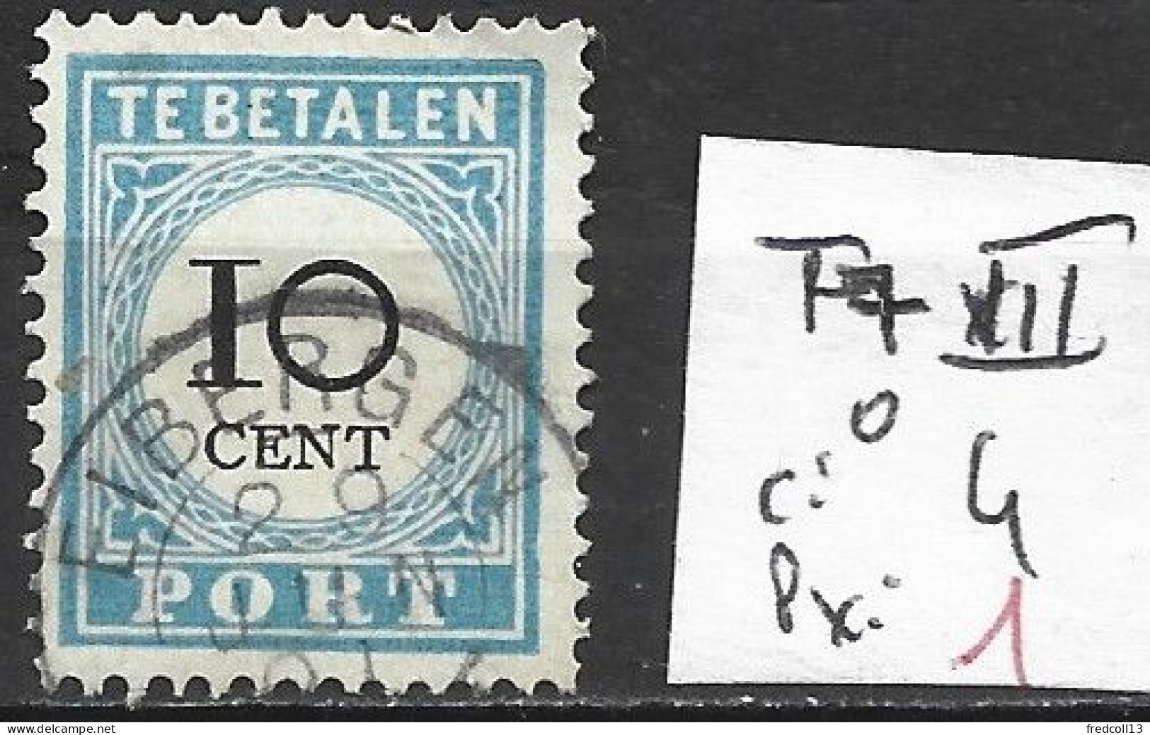 PAYS-BAS TAXE 7 ( III ) Oblitéré Côte 4 € - Postage Due