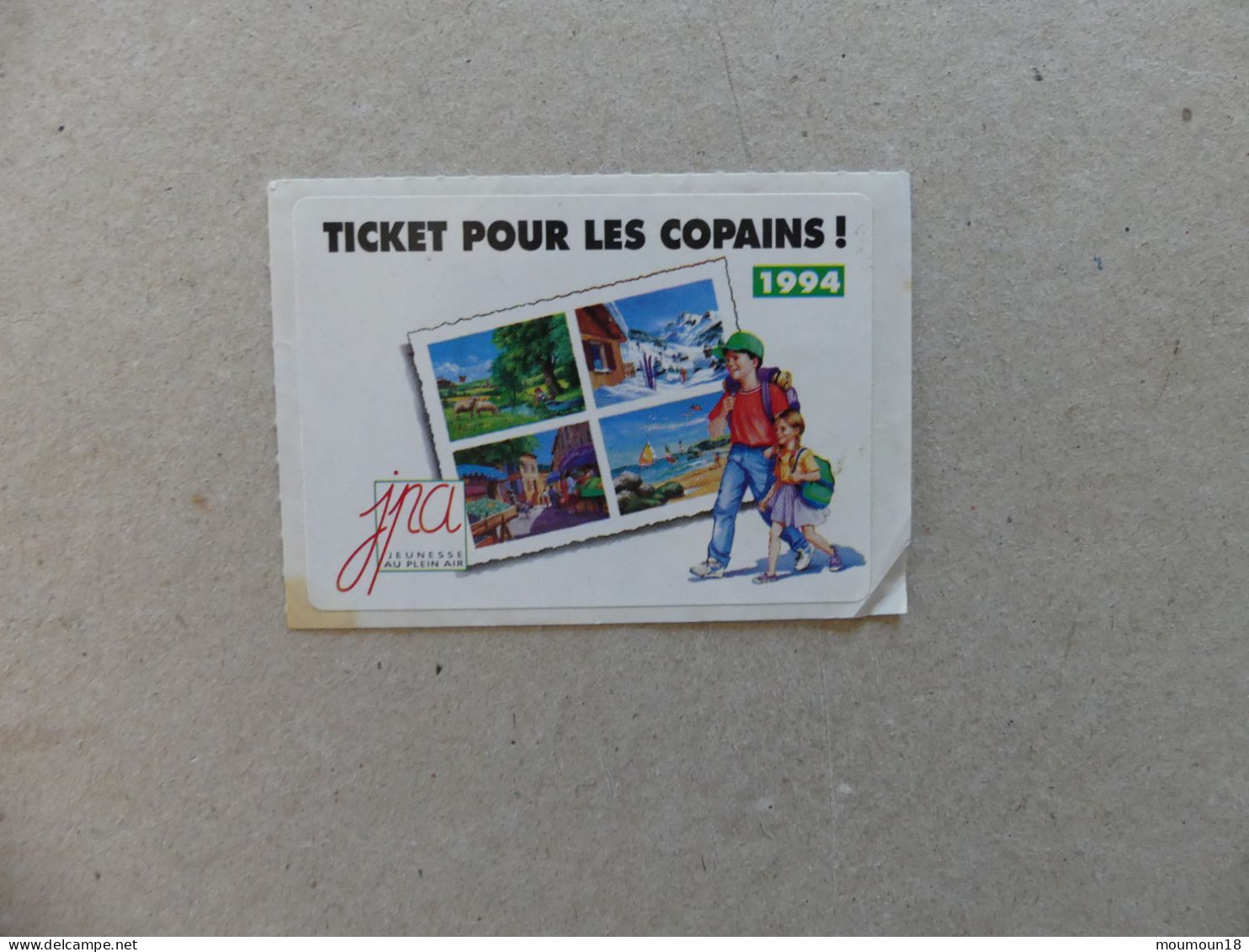 Autocollant Famille Ticket Pour Les Copains 1994 JPA  Jeunesse Au Plein Air - Other & Unclassified