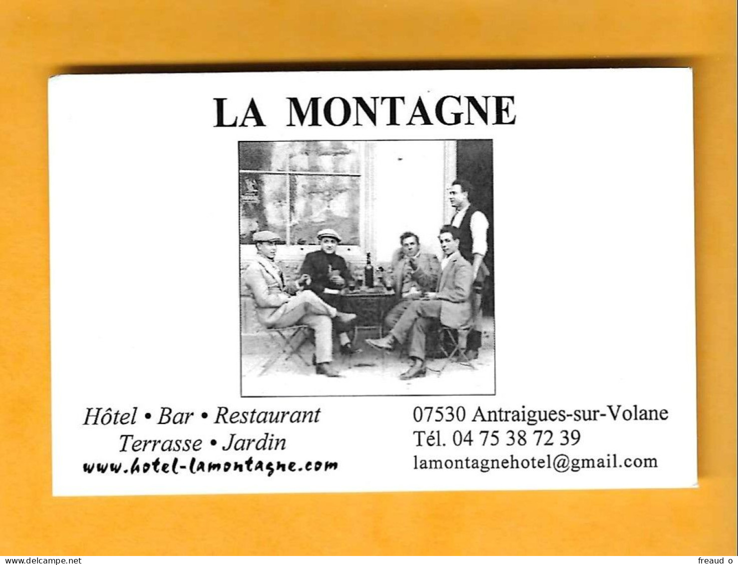 Carte De Visite HÔTEL BAR RESTAURANT - LA MONTAGNE - 07530 Antraigues Sur Volane - - Other & Unclassified