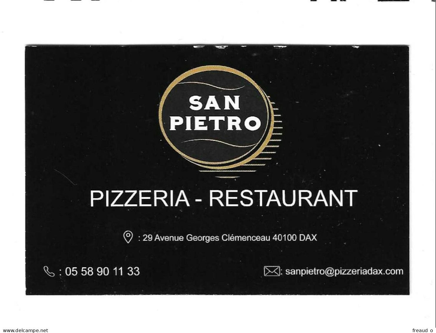 Carte De Visite PIZZERIA - RESTAURANT - SAN PIETRO - 40100 DAX - - Other & Unclassified