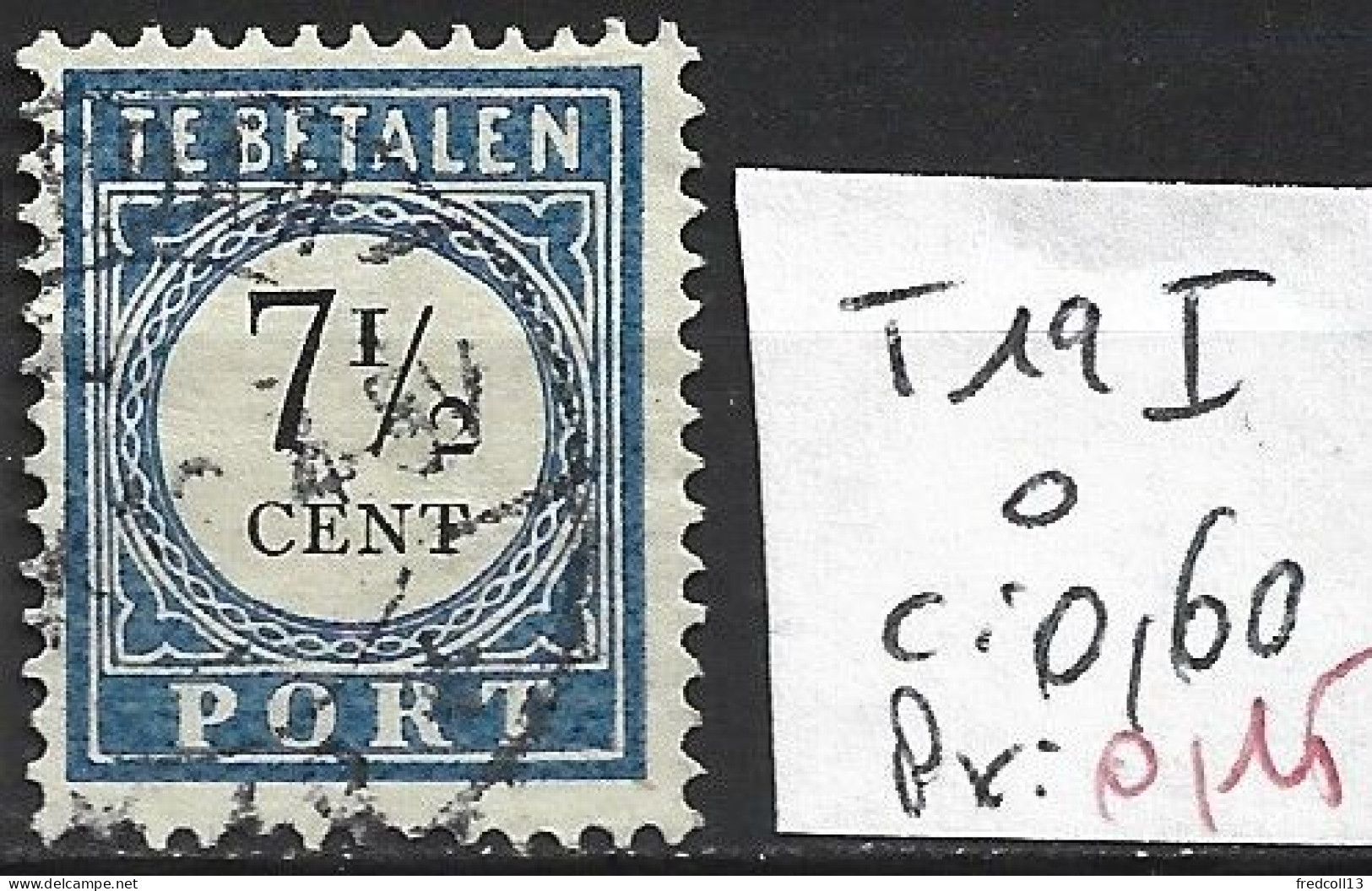 PAYS-BAS TAXE 19 ( I ) Oblitéré Côte 0.60 € - Postage Due