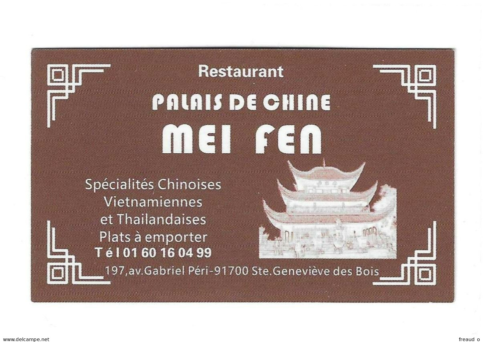 Carte De Visite RESTAURANT - PALAIS DE CHINE - MEI FEN - 91700 Saint Geneviève Des Bois - - Other & Unclassified