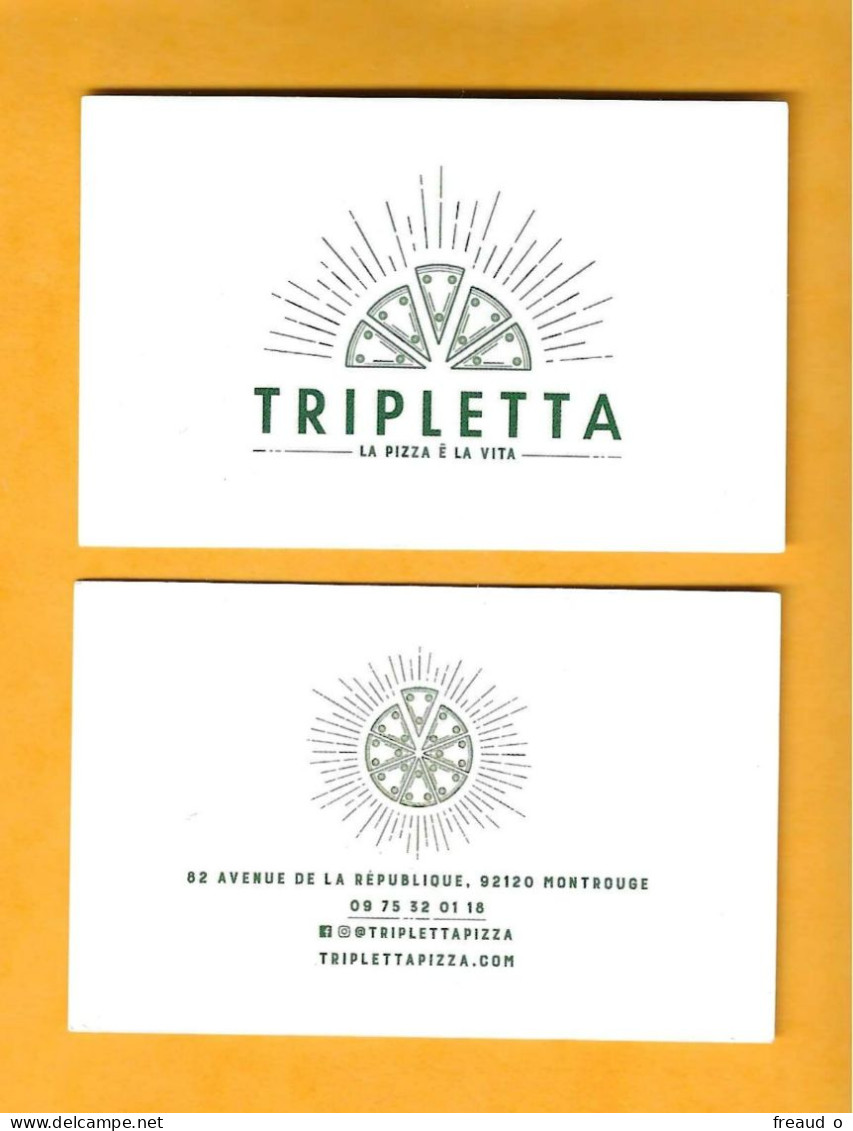 Carte De Visite RESTAURANT - TRIPLETTA - La Pizza Ë La Vita - 92120 Montrouge - - Other & Unclassified