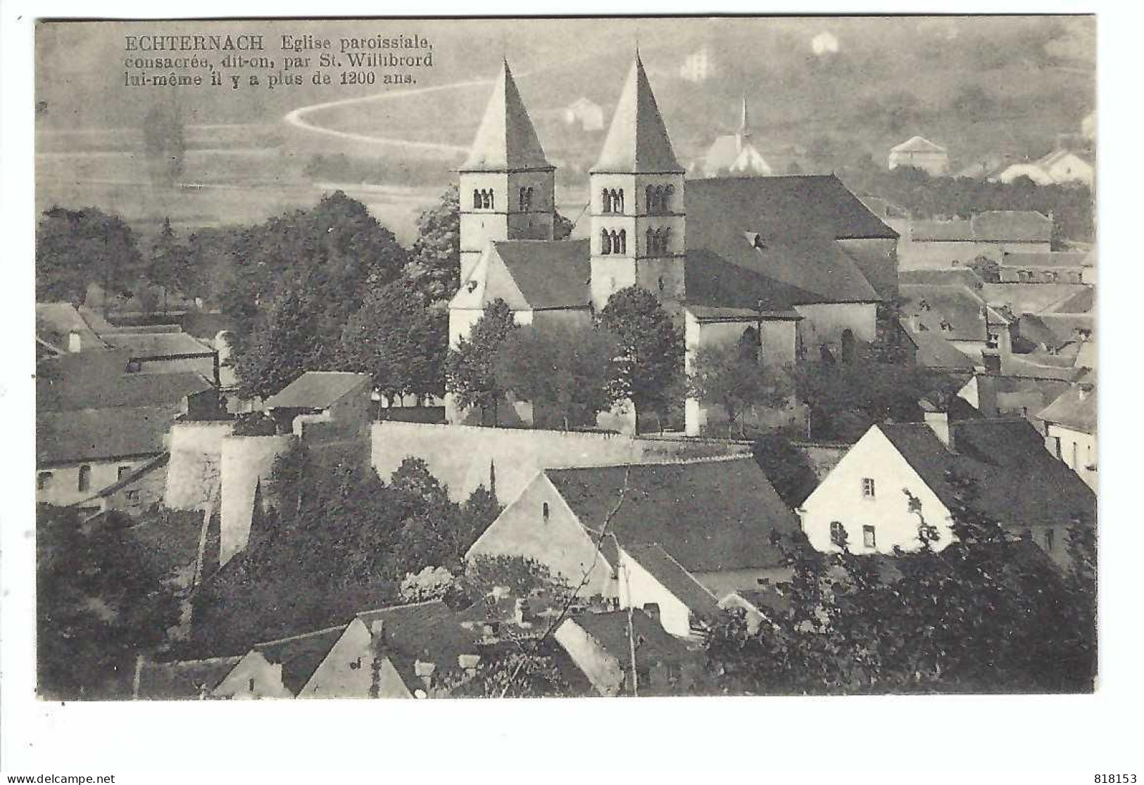 ECHTERNACH Eglise Paroissiale - Ettelbrück