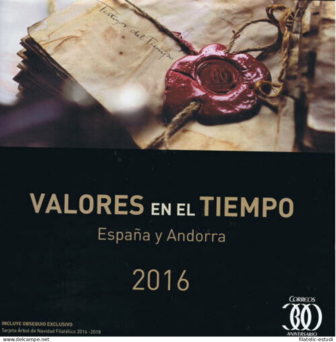 Libro Album Oficial De Sellos España Y Andorra 2016 - Emissioni Repubblicane