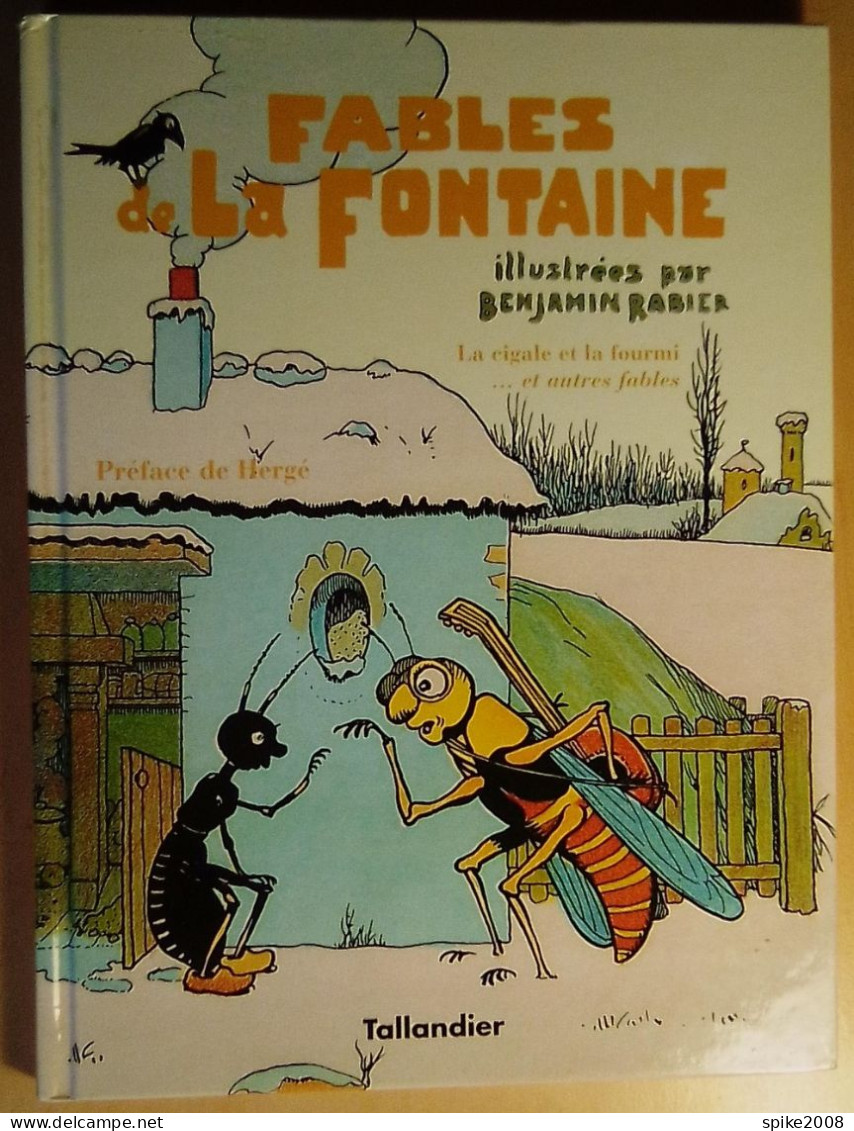 Lot Des 4 Albums FABLES De LA FONTAINE Ré-éd 1998 TBE Par RABIER Préface HERGE - Paquete De Libros