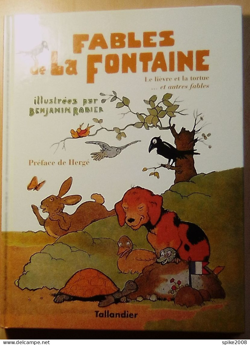 Lot Des 4 Albums FABLES De LA FONTAINE Ré-éd 1998 TBE Par RABIER Préface HERGE - Loten Van Stripverhalen