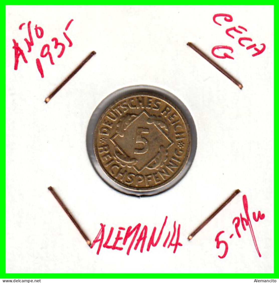 GERMANY REPÚBLICA DE WEIMAR 5 PFENNIG DE PENSIÓN ( 1935 CECA-A ) MONEDA DEL AÑO 1923-1936 (RENTENPFENNIG KM # 32 - 5 Rentenpfennig & 5 Reichspfennig