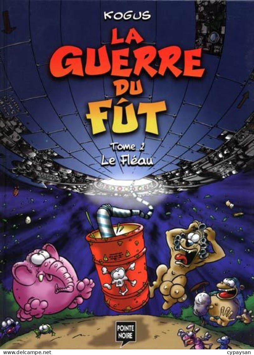 La Guerre Du Fut 2 Le Fléau  EO DEDICACE BE Pointe Noire 06/2000 Kogus (BI3) - Dédicaces