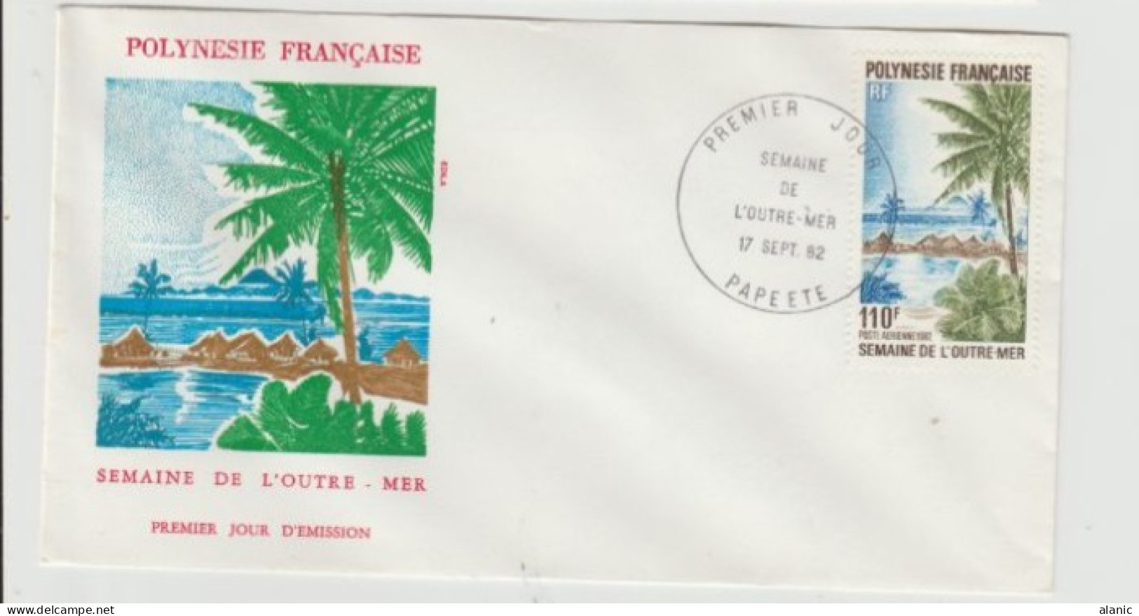 POLYNESIE FDC N° PA 169 SEMAINE DE L OUTRE-MER - FDC