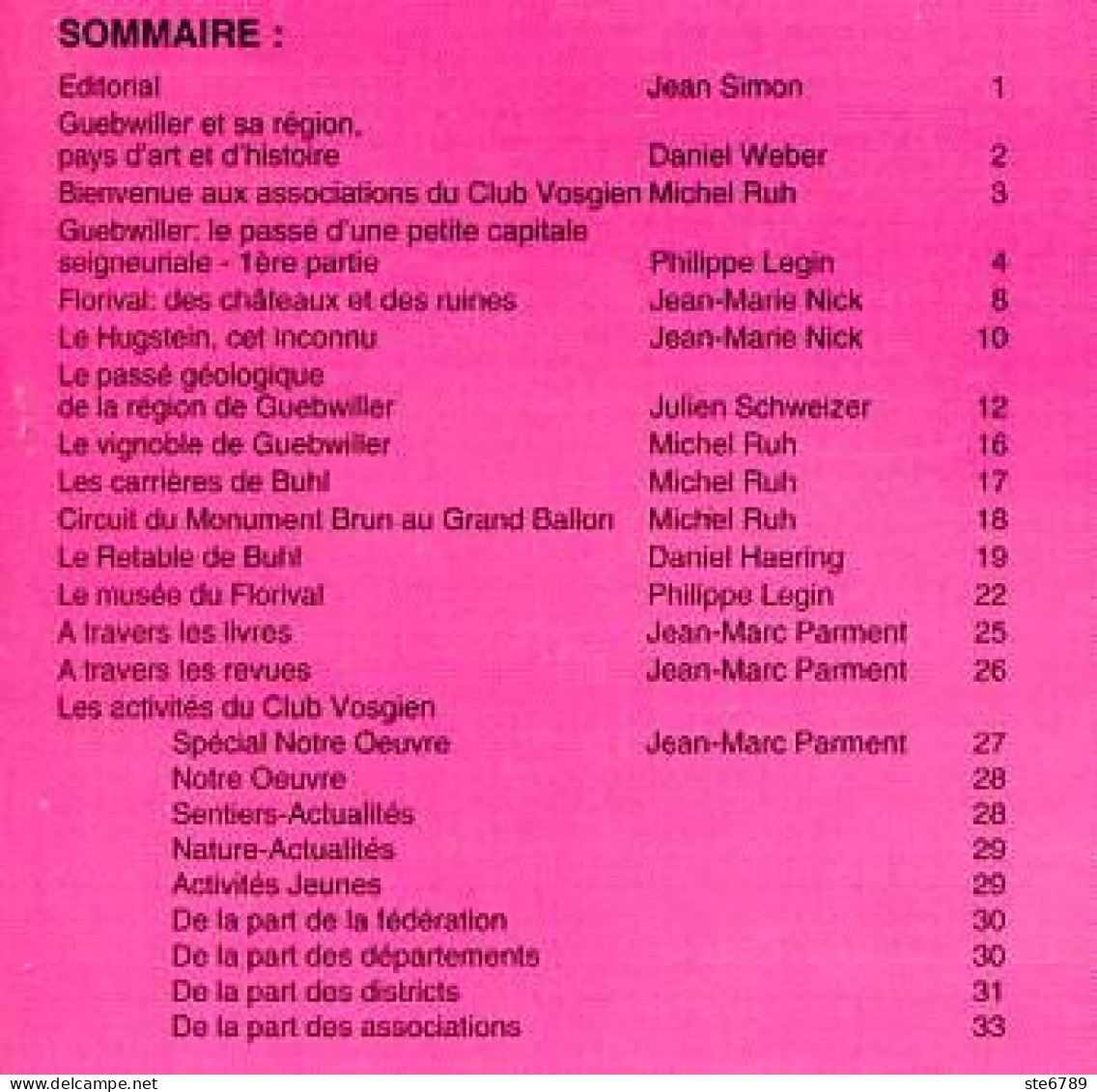 LES VOSGES Revue Club Vosgien 2006 N° 2 Guebwiller , Florival , Le Hugstein , Retable De Buhl - Lorraine - Vosges