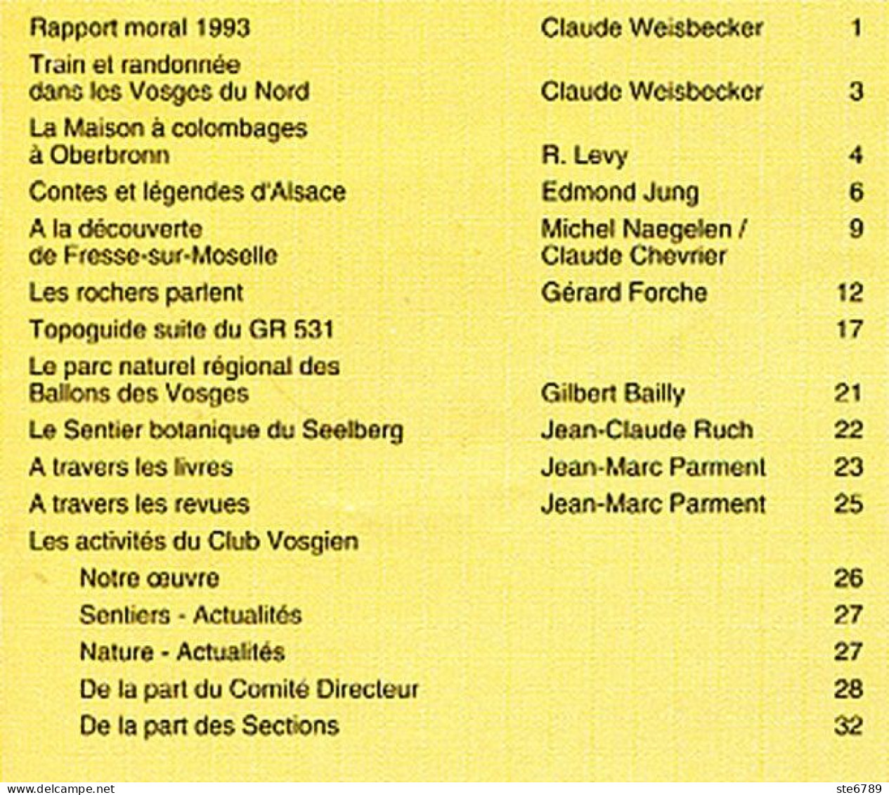 LES VOSGES Revue Club Vosgien 1994 N° 3 Oberbronn , Fresse Sur Moselle , Contes Et Legendes Alsace , Seelberg - Lorraine - Vosges