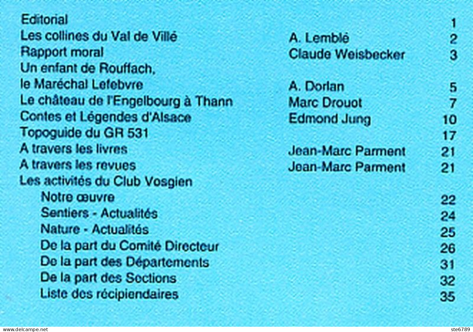 LES VOSGES Revue Club Vosgien 1993 N° 3 Collines Val De Villé , Rouffach , Engelbourg Thann , Alsace Contes Legendes - Lorraine - Vosges