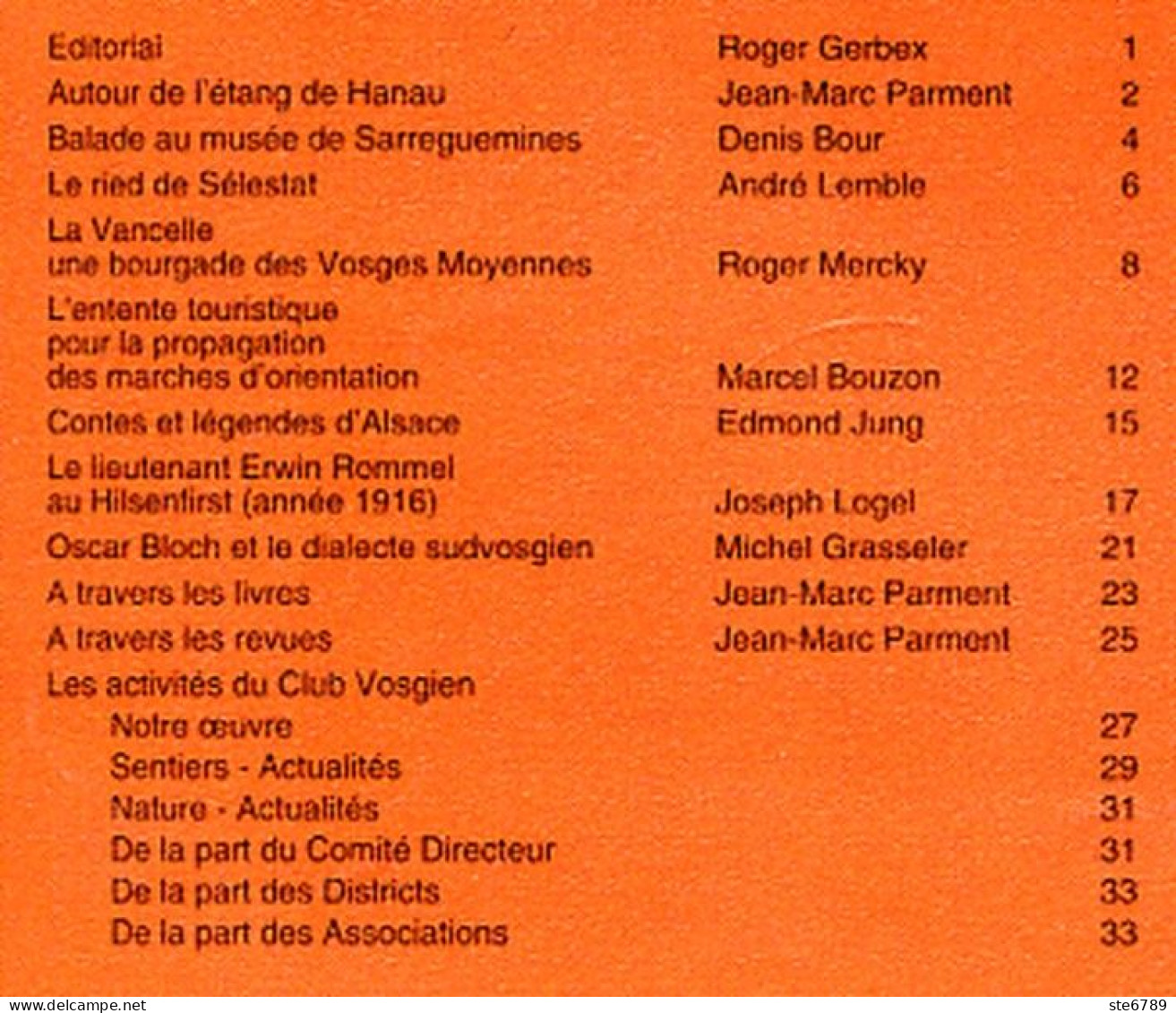 LES VOSGES Revue Club Vosgien 1995 N° 4  Etang De Hanau , Ried Selestat , La Vancelle , Rommel Au Hilsenfirst , Contes - Lorraine - Vosges